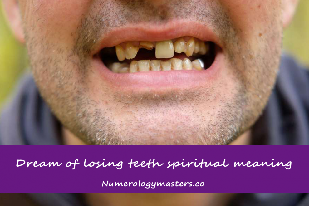 dream of losing teeth spiritual meaning